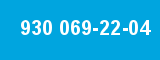 930 069-22-04